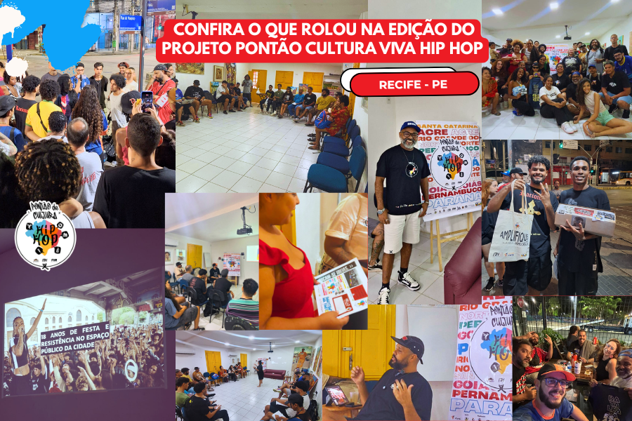 Confira como foi a edição do Projeto Pontão Cultura Viva Hip Hop em Recife!