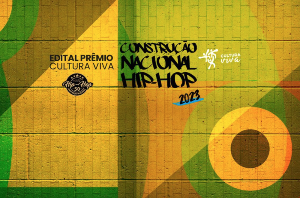 Edital Construção Nacional Cultura Hip-Hop: MinC conclui pagamento de candidaturas premiadas sem pendências